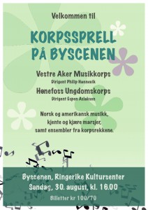 Korpssprell på Byscenen 30. august kl. 16.00.